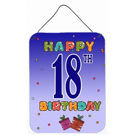 Carolines Treasures Happy 18Th Birthday Wall and Door Hanging Prints CJ1109DS1216